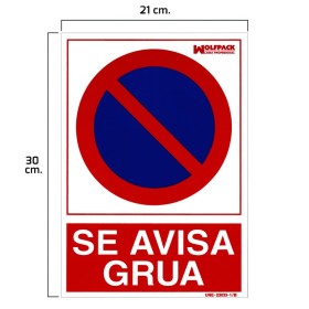 Cartel Prohibido Aparcar Llamamos Grúa 30x21